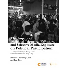 The Impact of Political Identity, Efficacy, and Selective Media Exposure on Political Participation: A Comparative Study of Young Adults in the United States and Hong Kong
